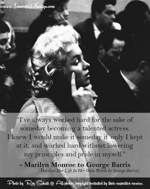 Marilyn Monroe Quote - Working Hard
