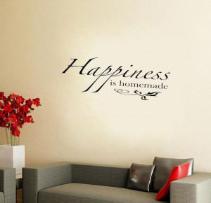 Happiness is homemade flower decoration wall art decals quote home ...