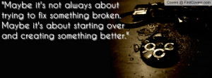 Facebook Covers Quote Starting Over Jpg I 19