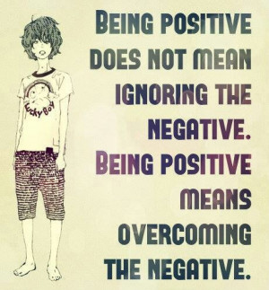 Dwelling on negativity simply contributes to its power