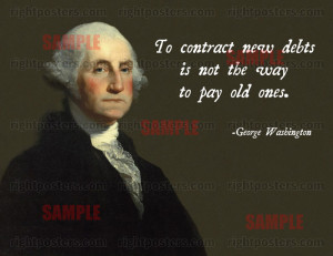 George Washington Debt Quote Poster