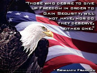 Benjamin Franklin quote on Freedom and Secuity. Includes one of my ...