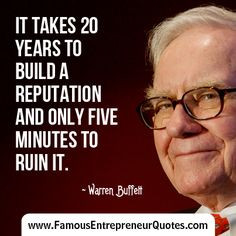 ... advice #investing #reputation #famous #entrepreneur #quotes More