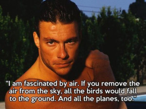 Top 5 Jean Claude Van Damme Quotes