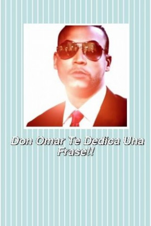 Frases De Don Omar