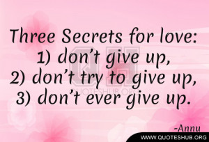 ... love-1-don’t-give-up-2-don’t-try-to-give-up-3-don’t-ever-give-up