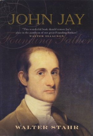 Start by marking “John Jay: Founding Father” as Want to Read: