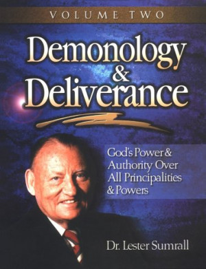 Start by marking “Demonology & Deliverance” as Want to Read: