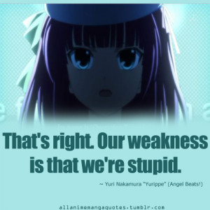 That’s Right. Our Weakness Is That We’re Stupid.