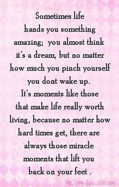 There are always those miracle moments.... More