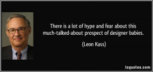 Leon Kass Quote