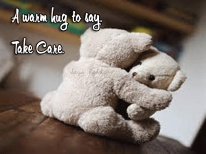 take care warm hug