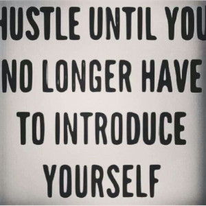 Hustle Quotes Tumblr Hustle until you no longer