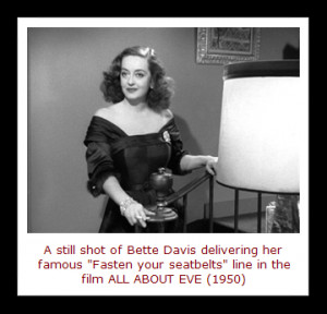 Bette Davis Quotes In 1950, bette davis was a