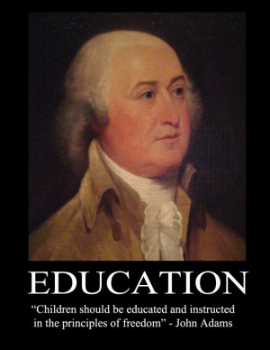 John Adams on education in freedom.