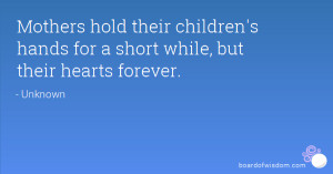 Mom And Baby Hands With Quotes Mothers hold their childrens