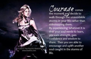Courage Through The Storms Of Life
