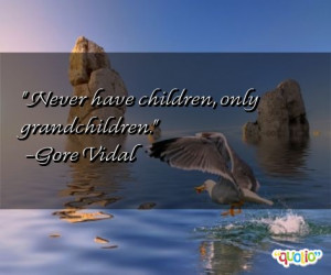 Grandchildren Quotes & Sayings