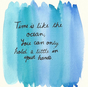 time is like the ocean