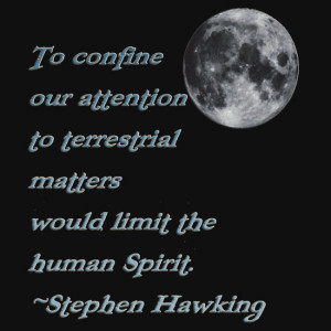 ... › Portfolio › *The human Spirit* Stephen Hawking Quote