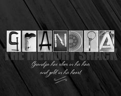 GRANDPA Photo Quote ~ Can be personalized with your message or quote.