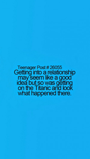... so relatable, teen, teenager, teenager post, teenagers, teens, titanic