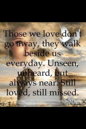 Those we Love and have lost