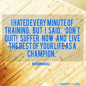 Great quote from Muhammad Ali