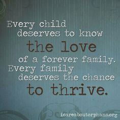 Foster Care / Adoption Quotes and Such