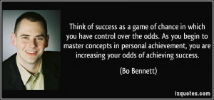More Bo Bennett Quotes