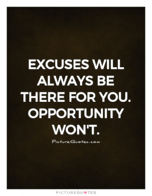 Opportunity Quotes Missed Opportunity Quotes