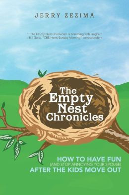 The Empty Nest Chronicles: How to Have Fun (and Stop Annoying Your ...
