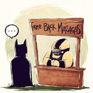 Funny Back Massage Bane Batman