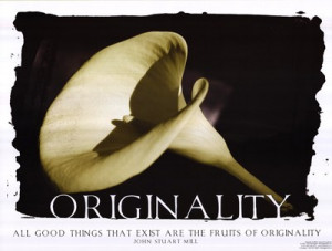 Inspirational Quotes On Originality