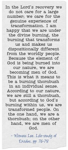 ... men of God. This is what it means to be a burning thornbush in an