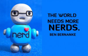 Quotes About Geeks and Nerds