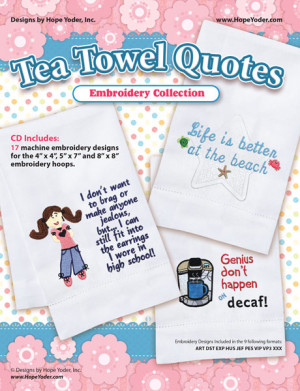 download a sample from the tea towel quotes embroidery collection