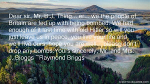Favorite Raymond Briggs Quotes