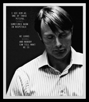 NBC Hannibal Lecter Quotes
