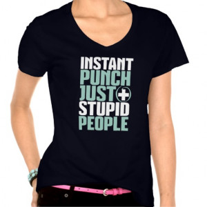 Funny and Sarcastic Women T-Shirt
