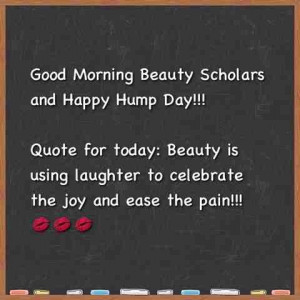 Beauty School ScArlet: Wednesday Morning Beauty Quote #quoteoftheday