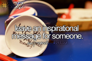 bucket list, inspiration, positive, quotes