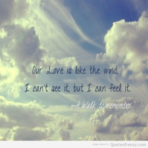 AWalktoRemeber-loveQuotess-ourlove-blue-sky-Quotes.jpg