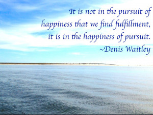 Denis Waitley on Happiness– Top 27 #Wisdom #Quotes