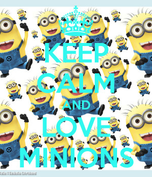 Related Pictures keep calm minions quotes keep calm minions quotes
