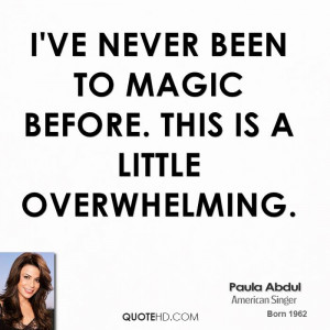 Paula Abdul Quotes