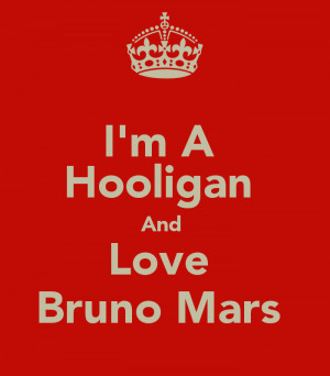 Hooligan And Love Bruno Mars