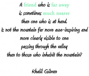 And more of the amazing Khalil Gibran
