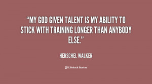 God given Talent Quotes
