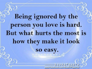 being disregarded by the individual you cherish is hard yet what harms ...